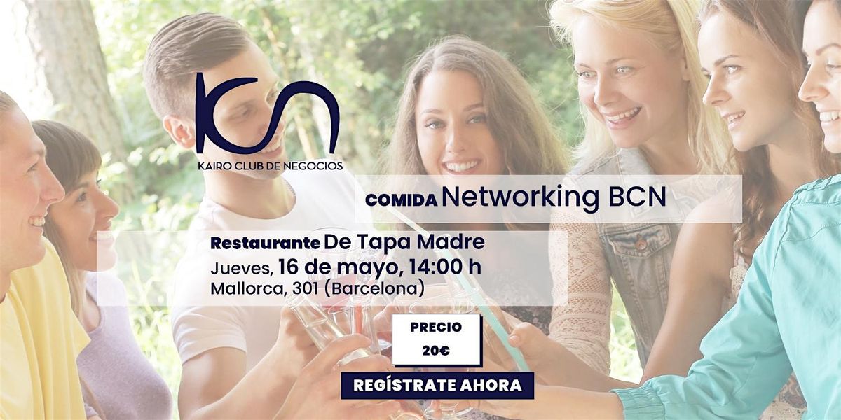 KCN Eat & Meet Comida de Networking Barcelona - 16 de mayo