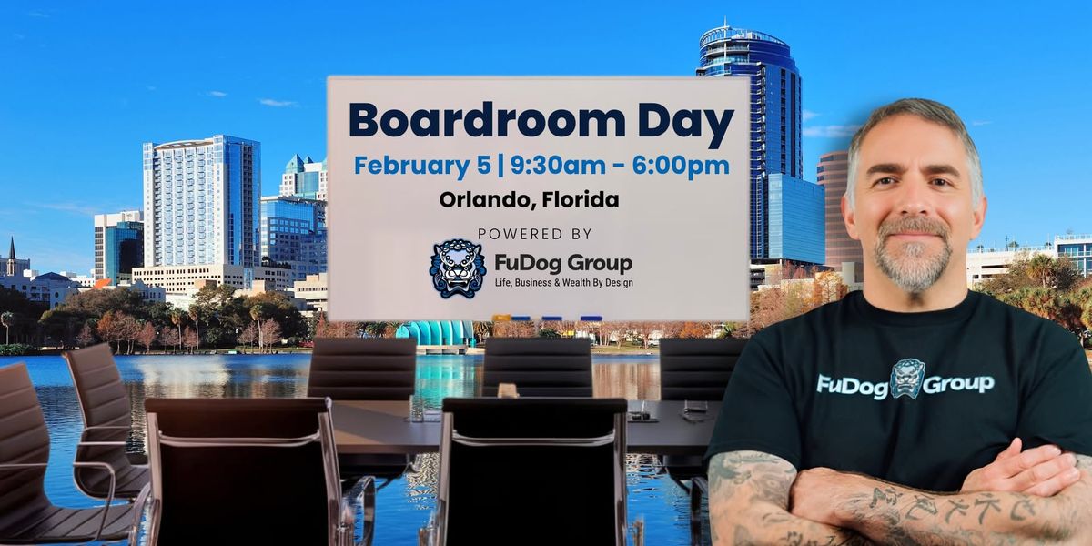 Boardroom Day - Orlando 