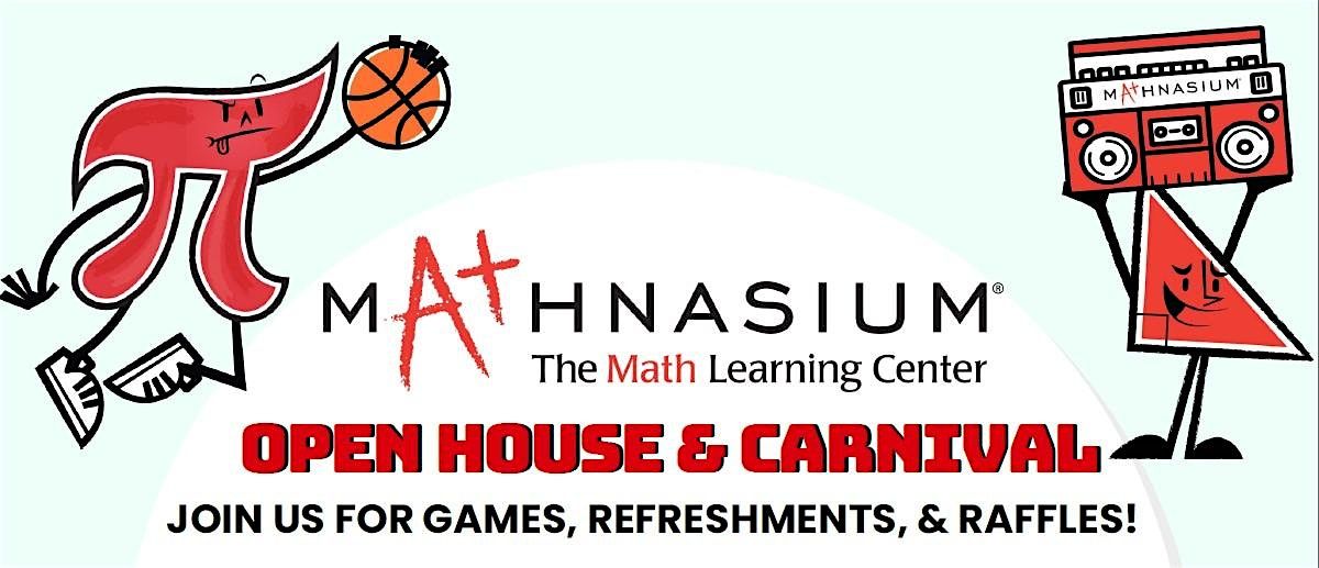 Mathnasium Open House & Carnival