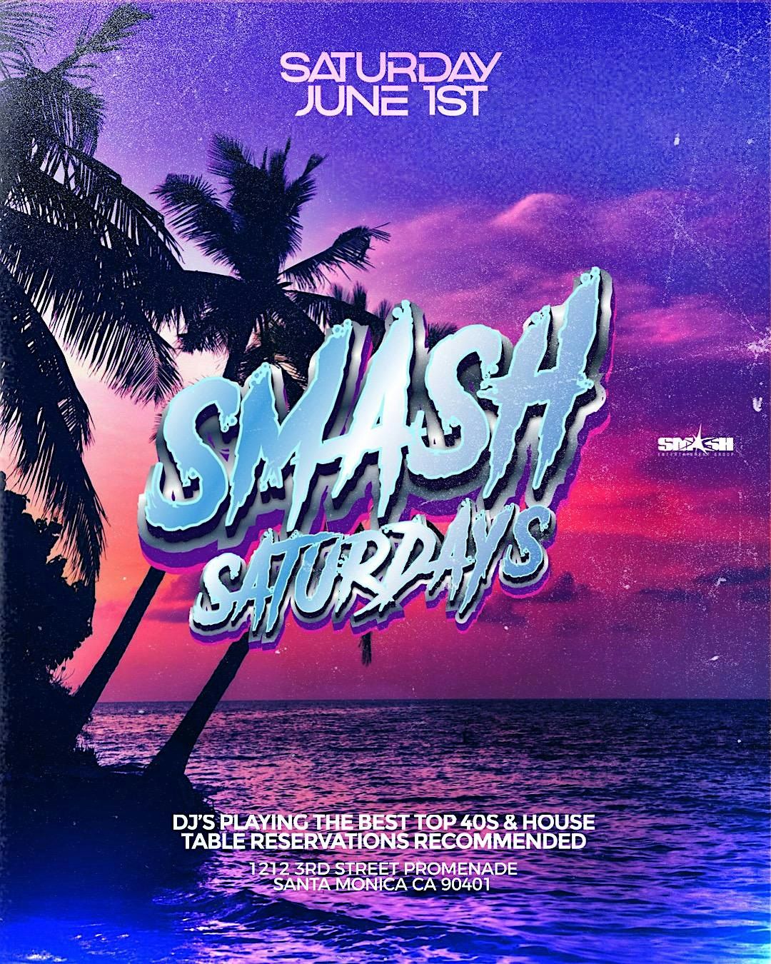 Smash Saturdays Beach Club 21+