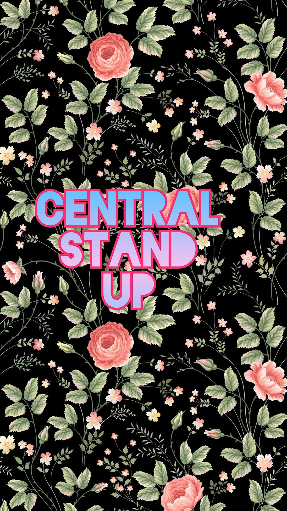 Central Stand Up 9: The Naturals