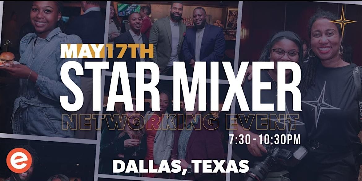 STAR Mixer Networking Event