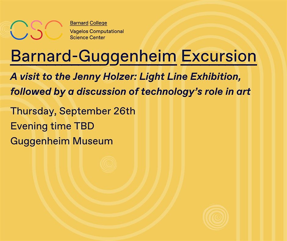 Barnard-Guggenheim Excursion