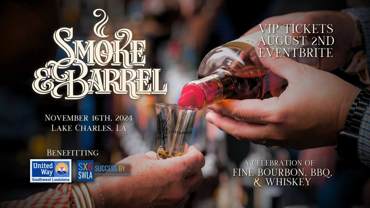 Smoke & Barrel: Grand Tasting Event