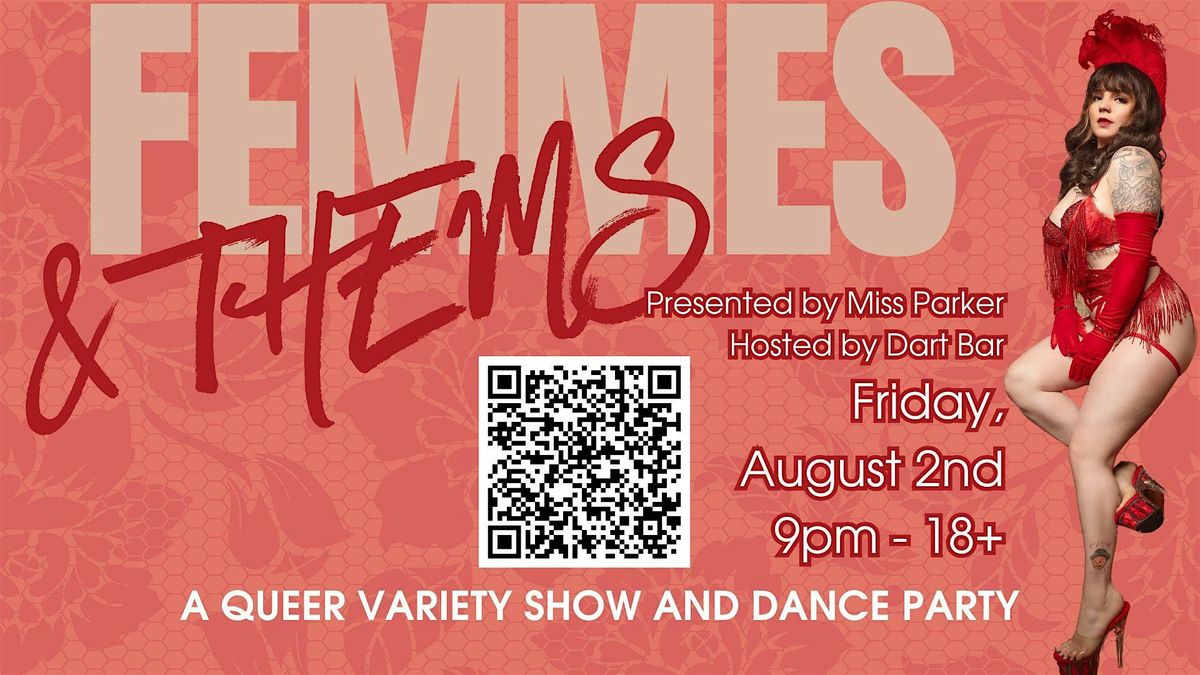 Femmes and Thems Variety Show