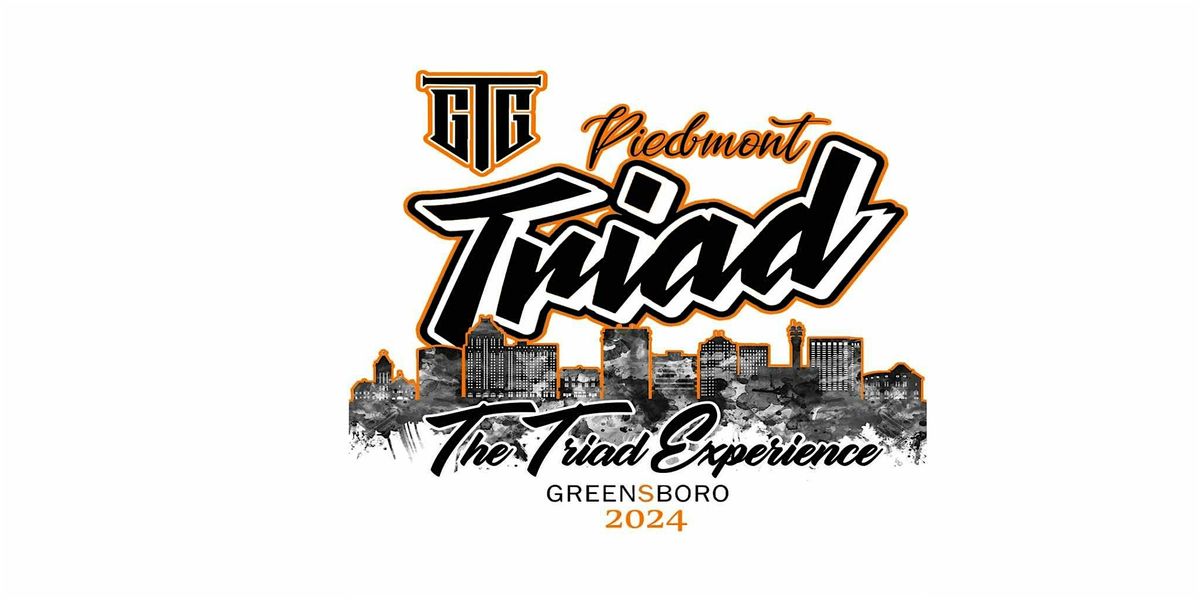 GTG Piedmont Triad \u201cThe Triad Experience\u201d