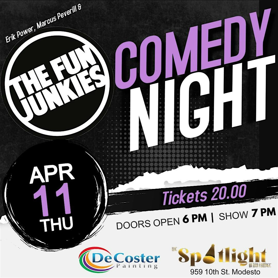 Erik Power, Marcus Peverill & The Fun Junkies present Comedy Night