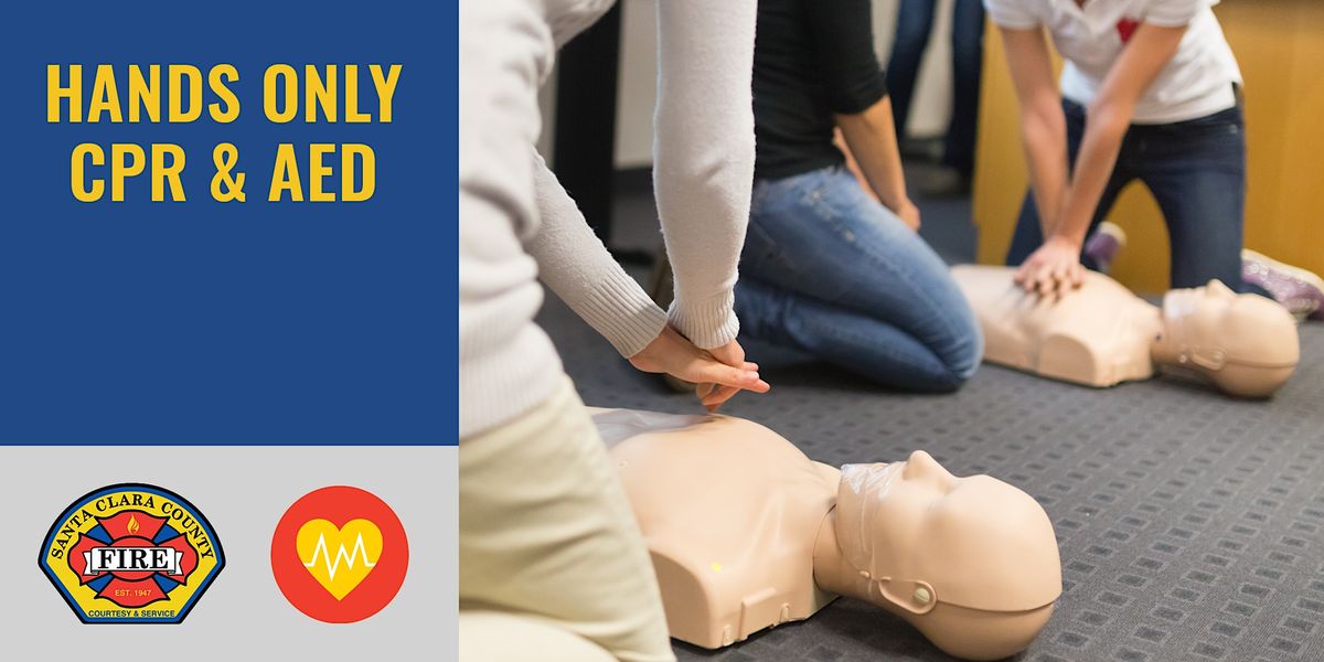 Hands Only CPR and AED Class \/ Saratoga \/ 1.5 hrs - 2024