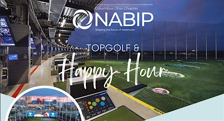 NABIP Columbus Topgolf & Happy Hour