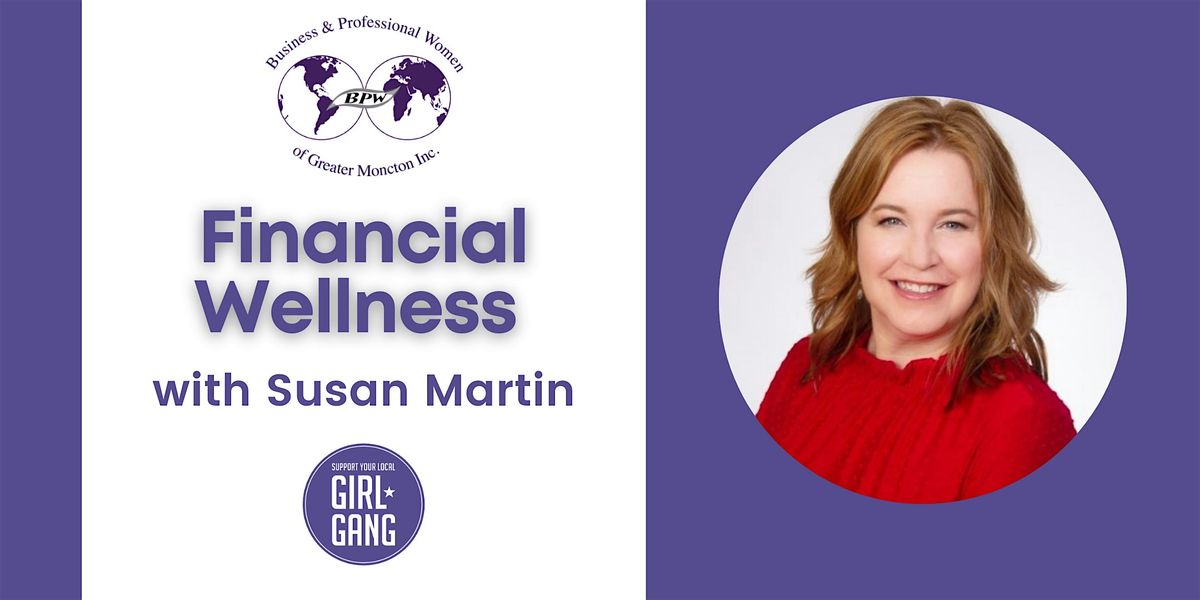 November Meeting: Financial Wellness with Susan Martin