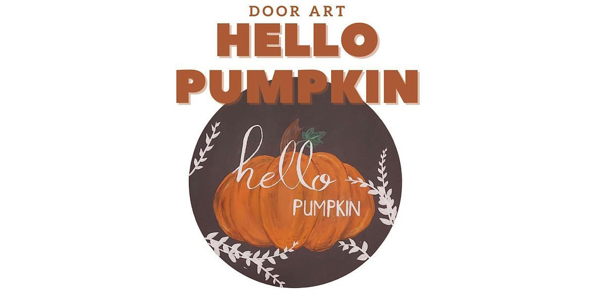 ART CLASS | hello pumpkin! door art