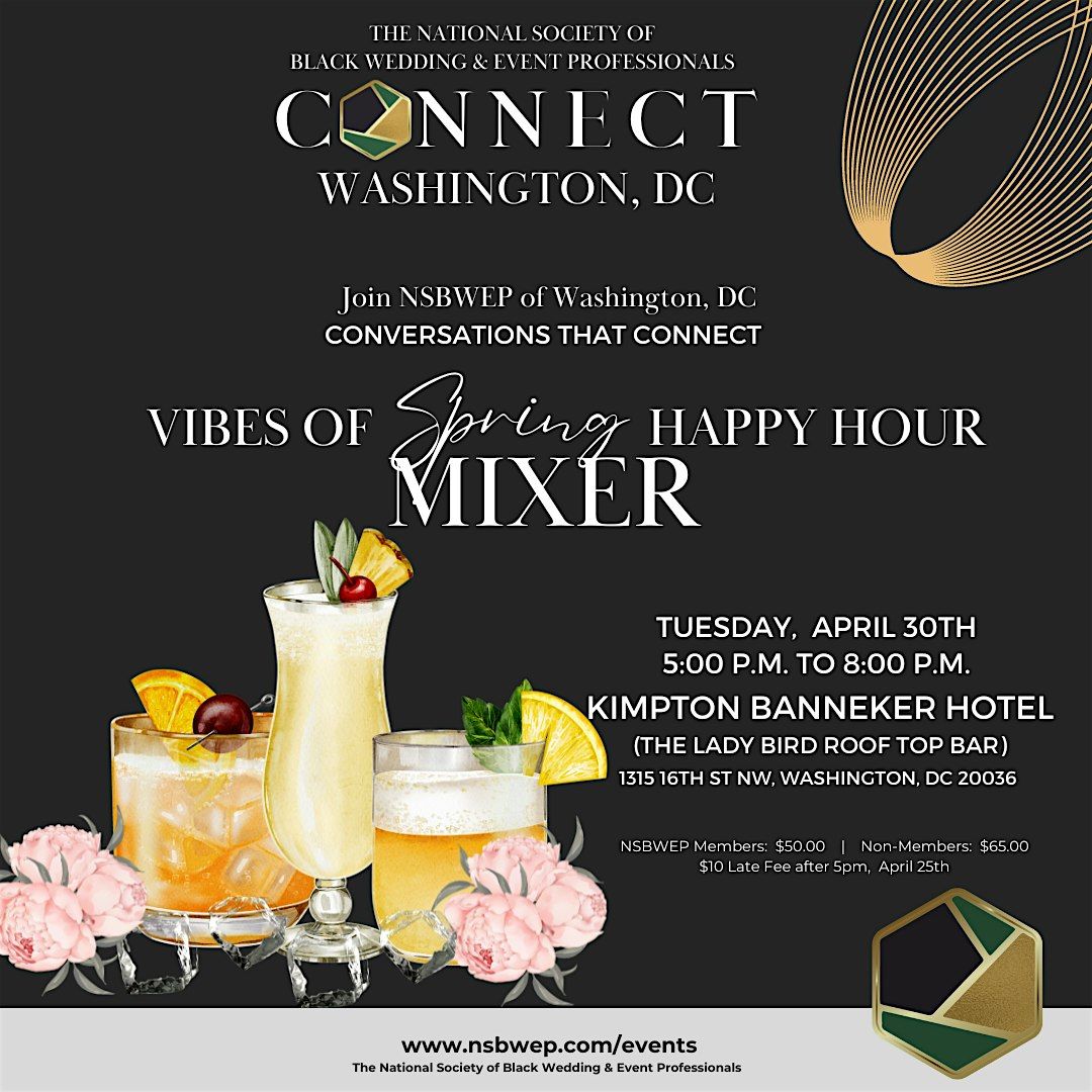Vibes of Spring Happy Hour Mixer
