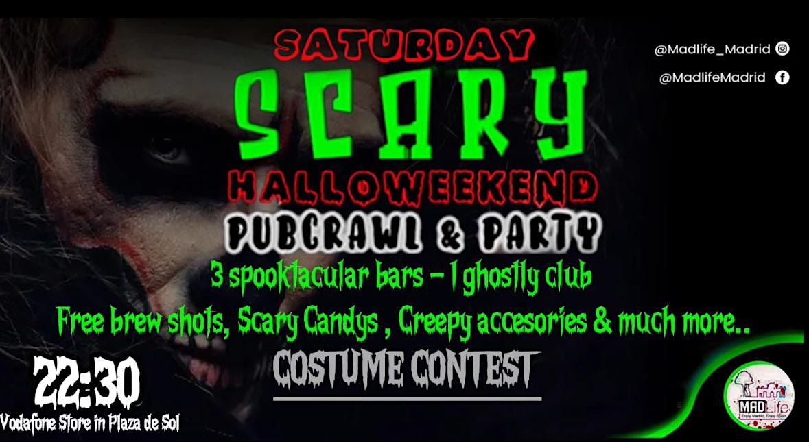 SATURDAY Scary Halloweekend PubCrawl & Party!!!