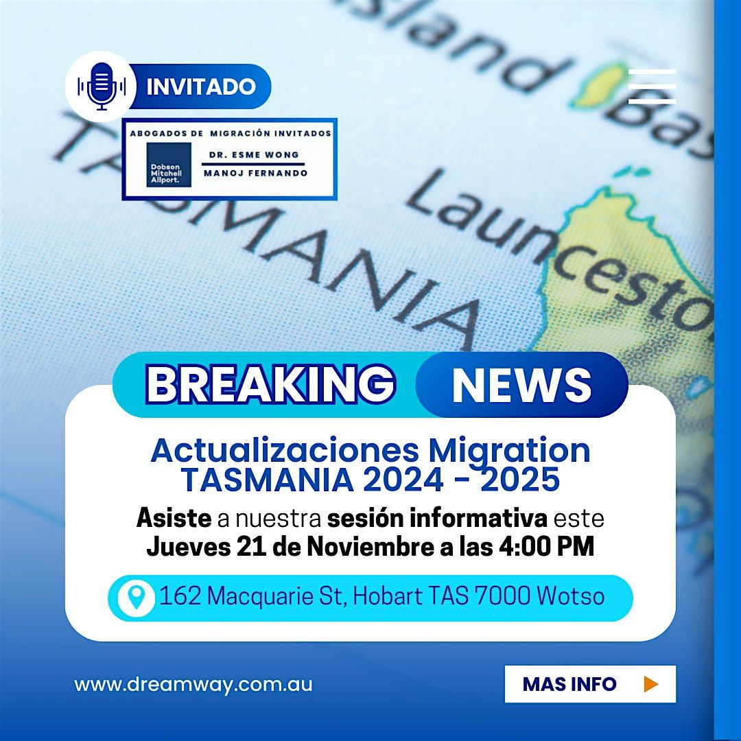 Actualizaciones Migratorias 2024-2025 Tasmania