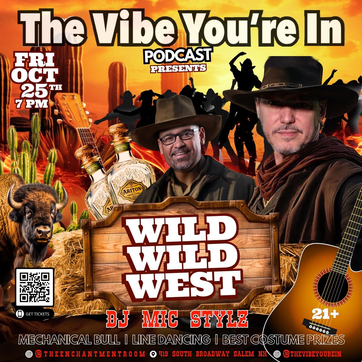 The Wild Wild West Theme Party : The Vibe You\u2019re In Podcast