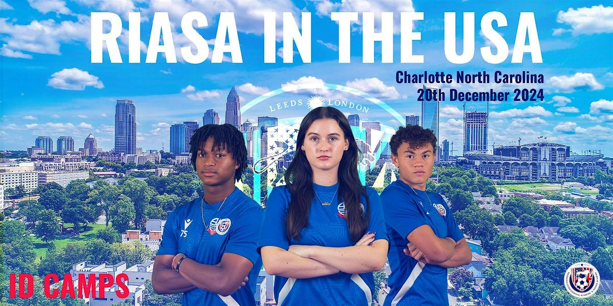 RIASA WOMEN'S CHARLOTTE COLLEGE SOCCER ID CAMP - DECEMBER 20TH 2024