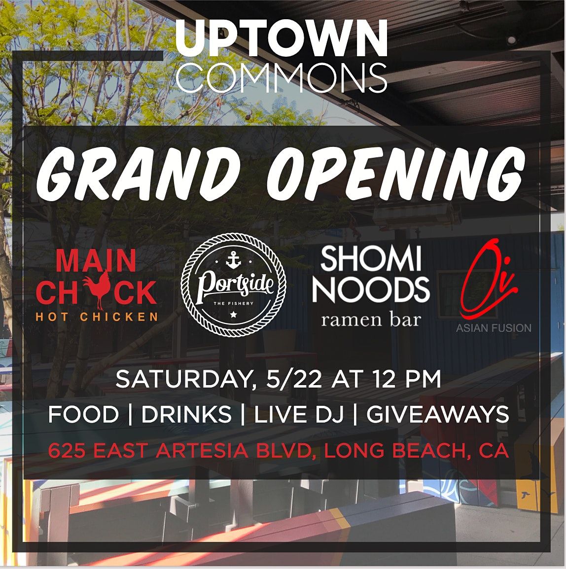 Uptown Commons Long Beach Grand Opening!