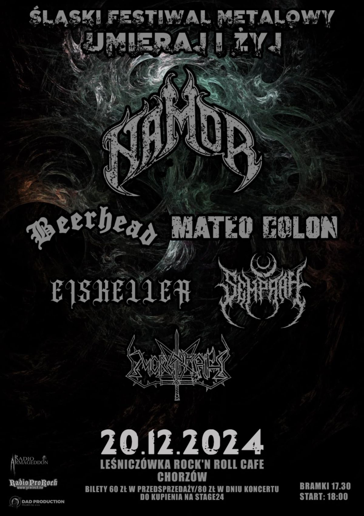 \u015aL\u0104SKI FESTIWAL METALOWY "UMIERAJ I \u017bYJ".  NamoR + Go\u015bcie