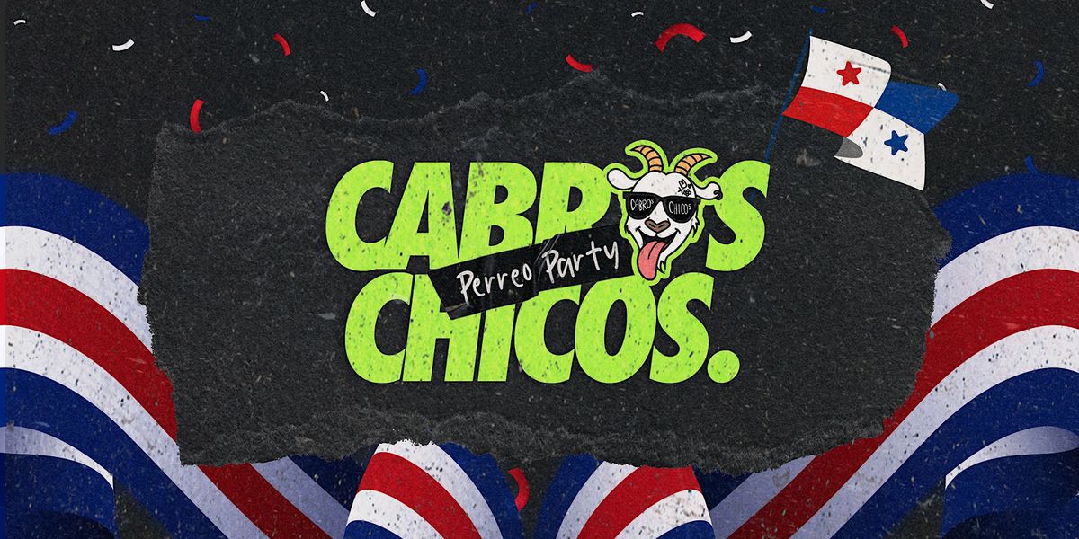 Cabros Chicos Dominican Independence  - 18+ Latin & Reggaet\u00f3n Dance Party