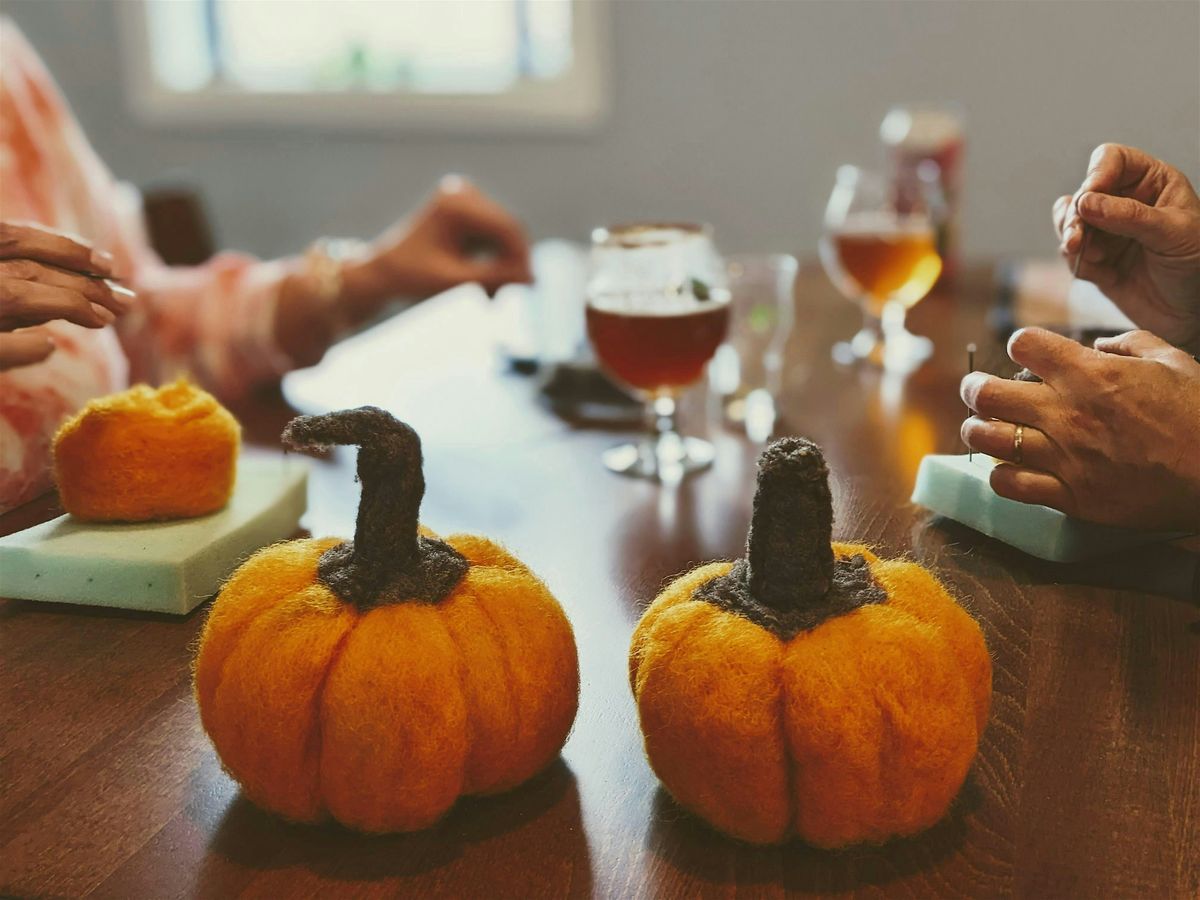 Pumpkin Needle Felting & Wine Tasting with The Funky Squid & Wine on Main