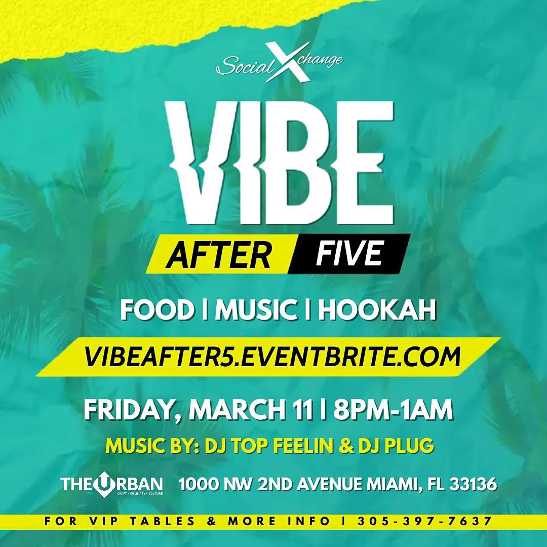 Vibe After 5 @ The Urban | NFT Conference Week