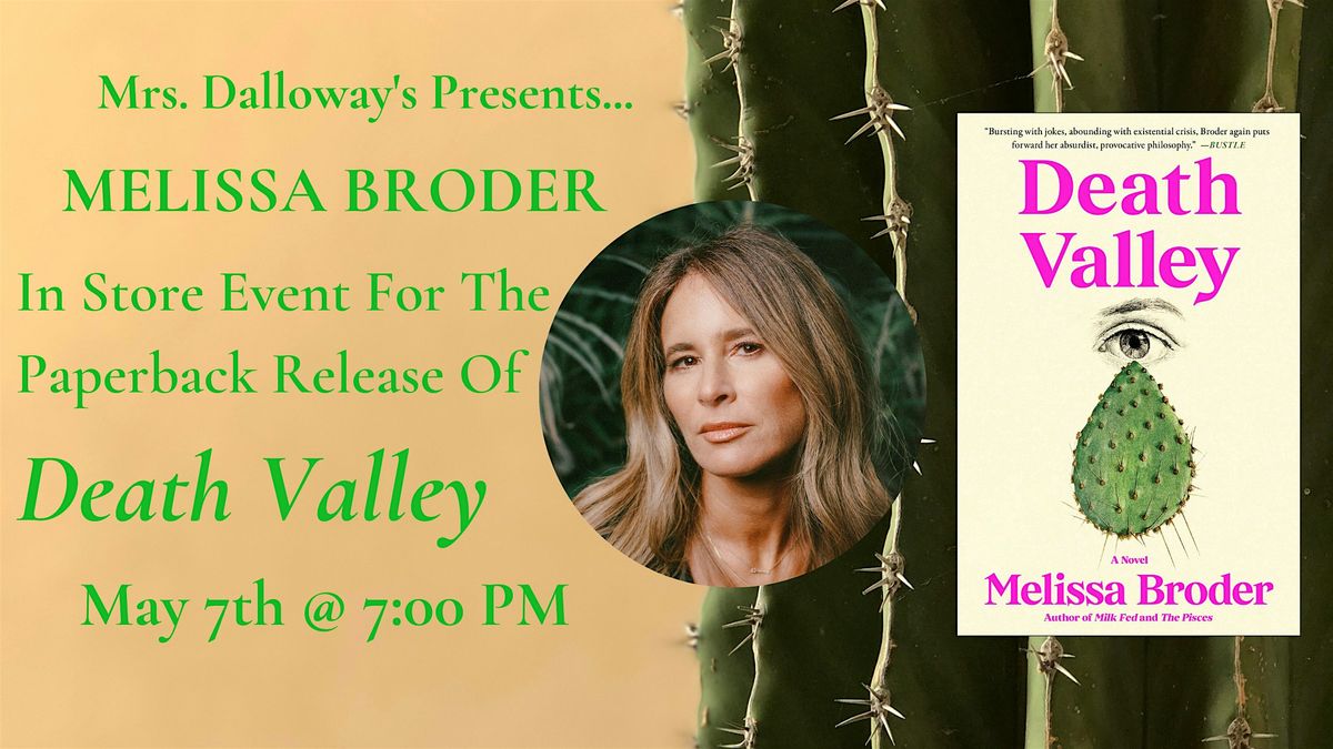 Melissa Broder In Store Event For The Paperback Release of DEATH VALLEY