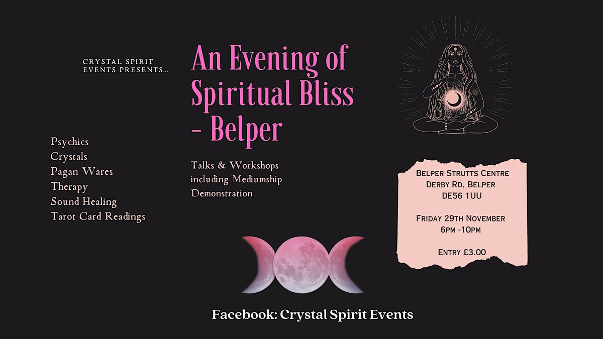 An Evening of Spiritual Bliss - Belper