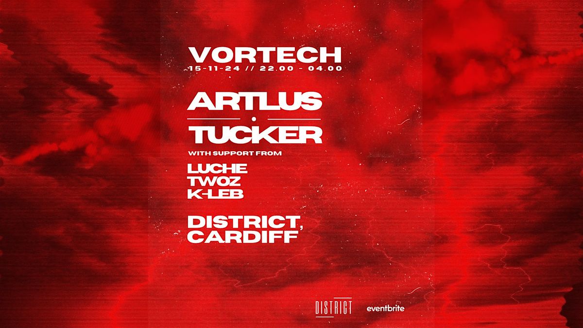 Vortech: Artlus x Tucker