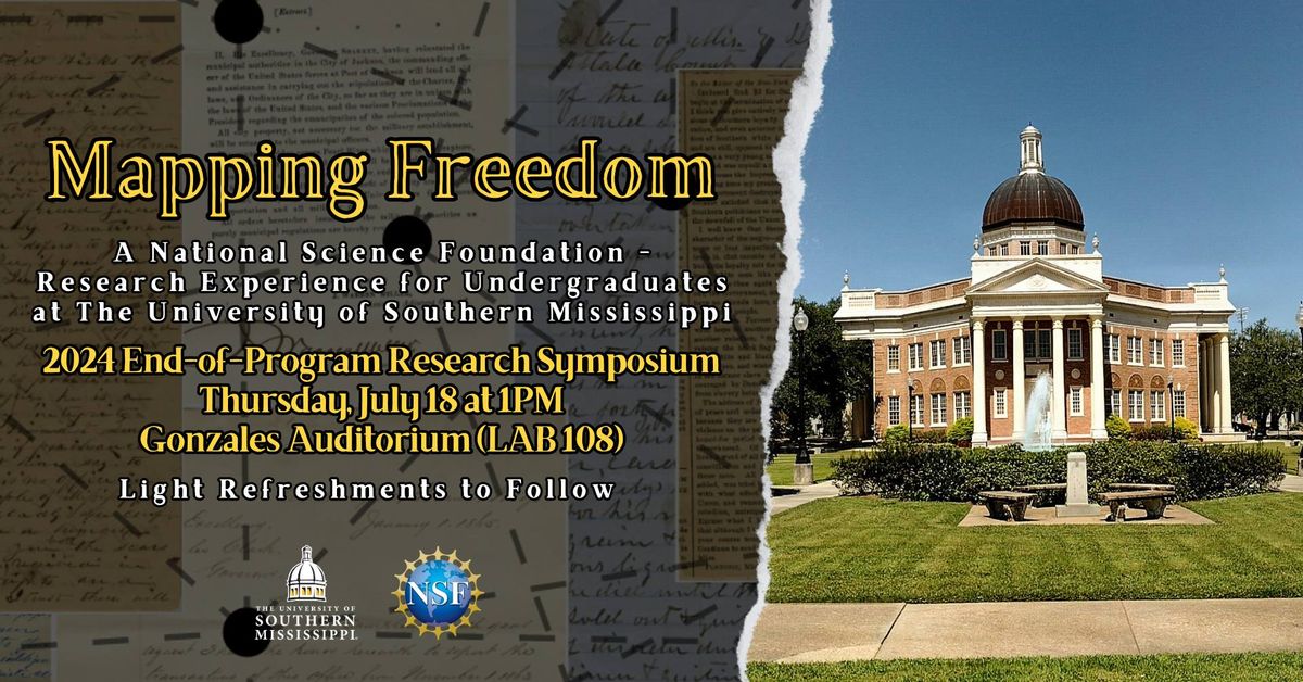 Mapping Freedom NSF-REU | End-of-Program 2024 Research Symposium