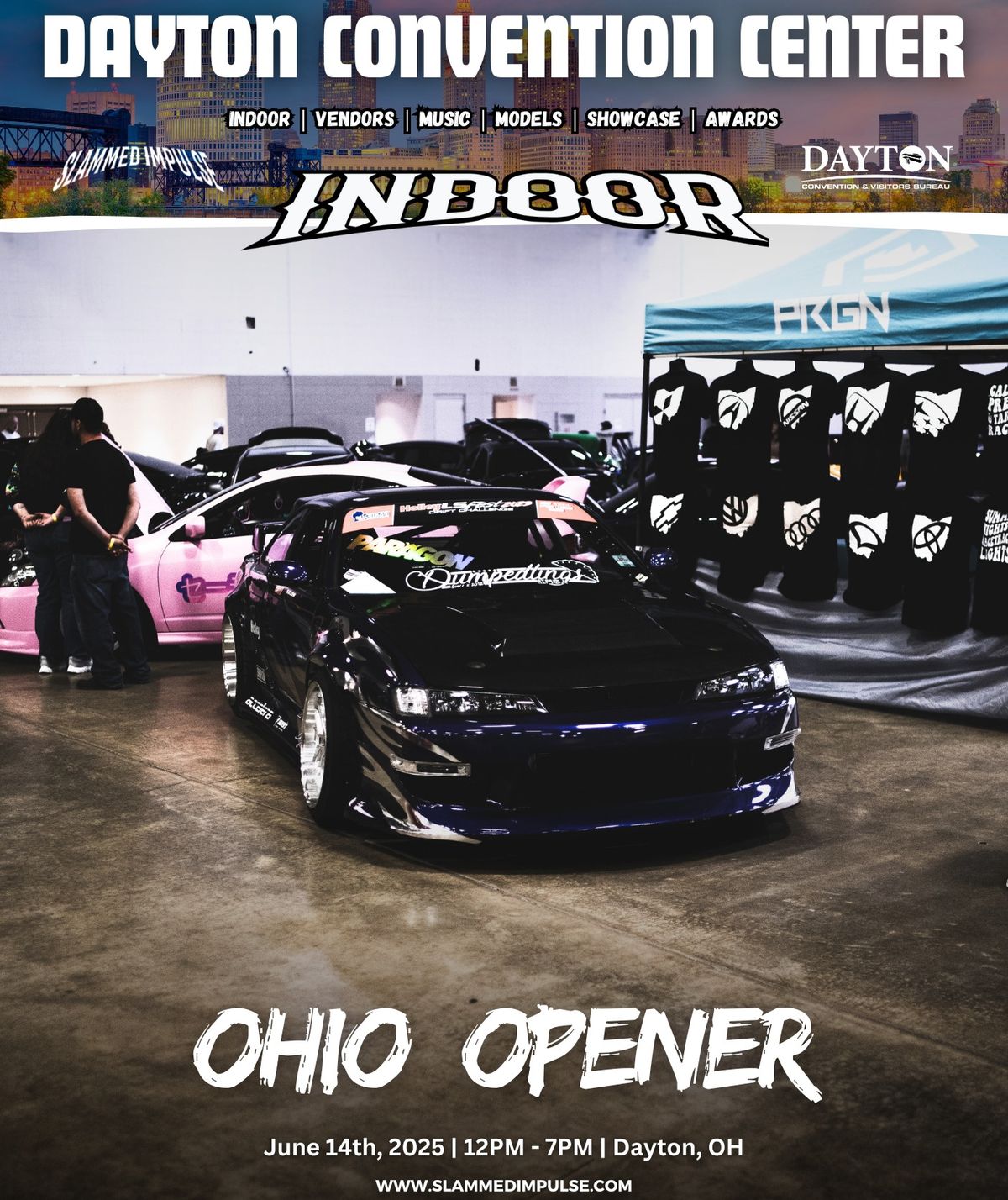 Slammed Impulse x Dayton Convention Center | Ohio Indoor Opener