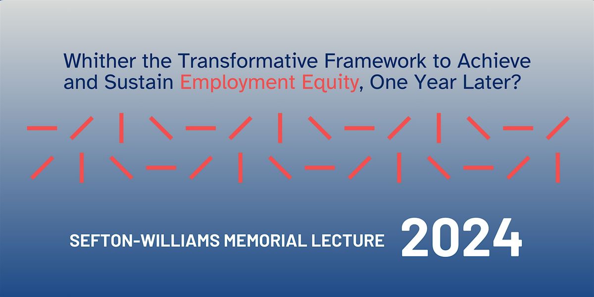 2024 Sefton-Williams Memorial Lecture