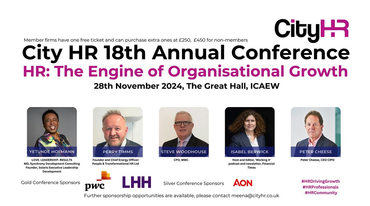 City HR 18th Annual Conference 'HR: The Engine of Organisational Growth'