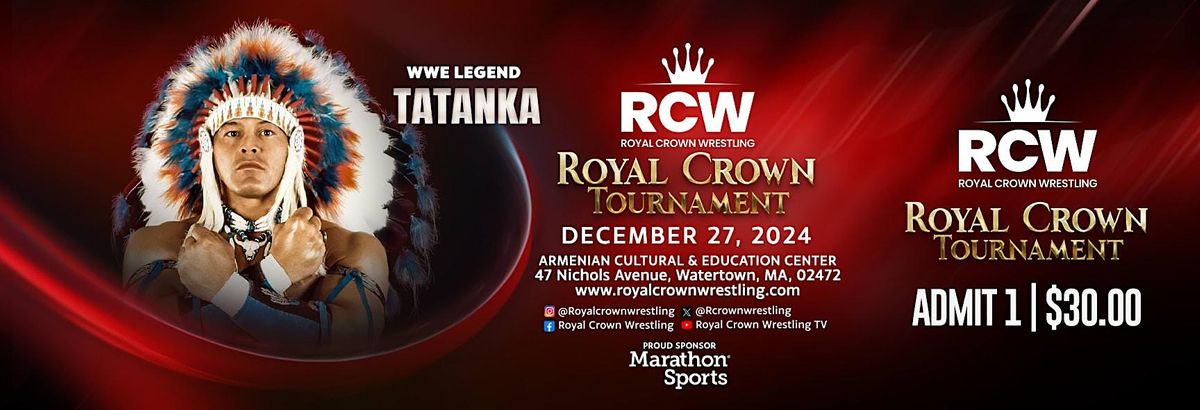 Royal Crown Tournament x Tatanka