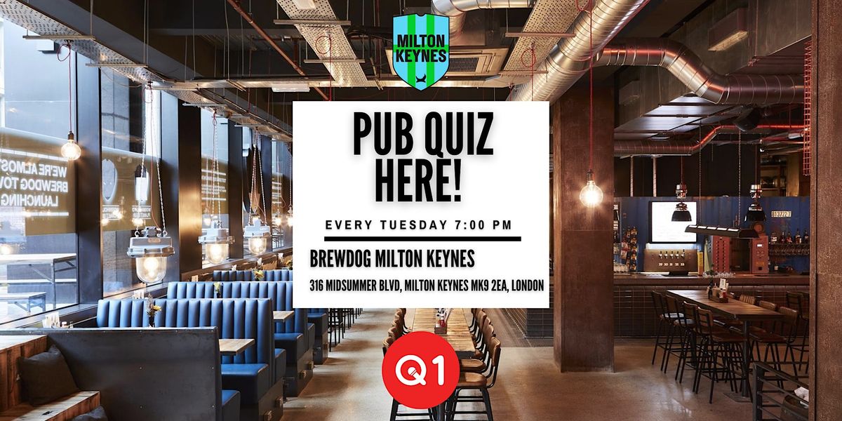 Tuesday Night Quiz at the BrewDog