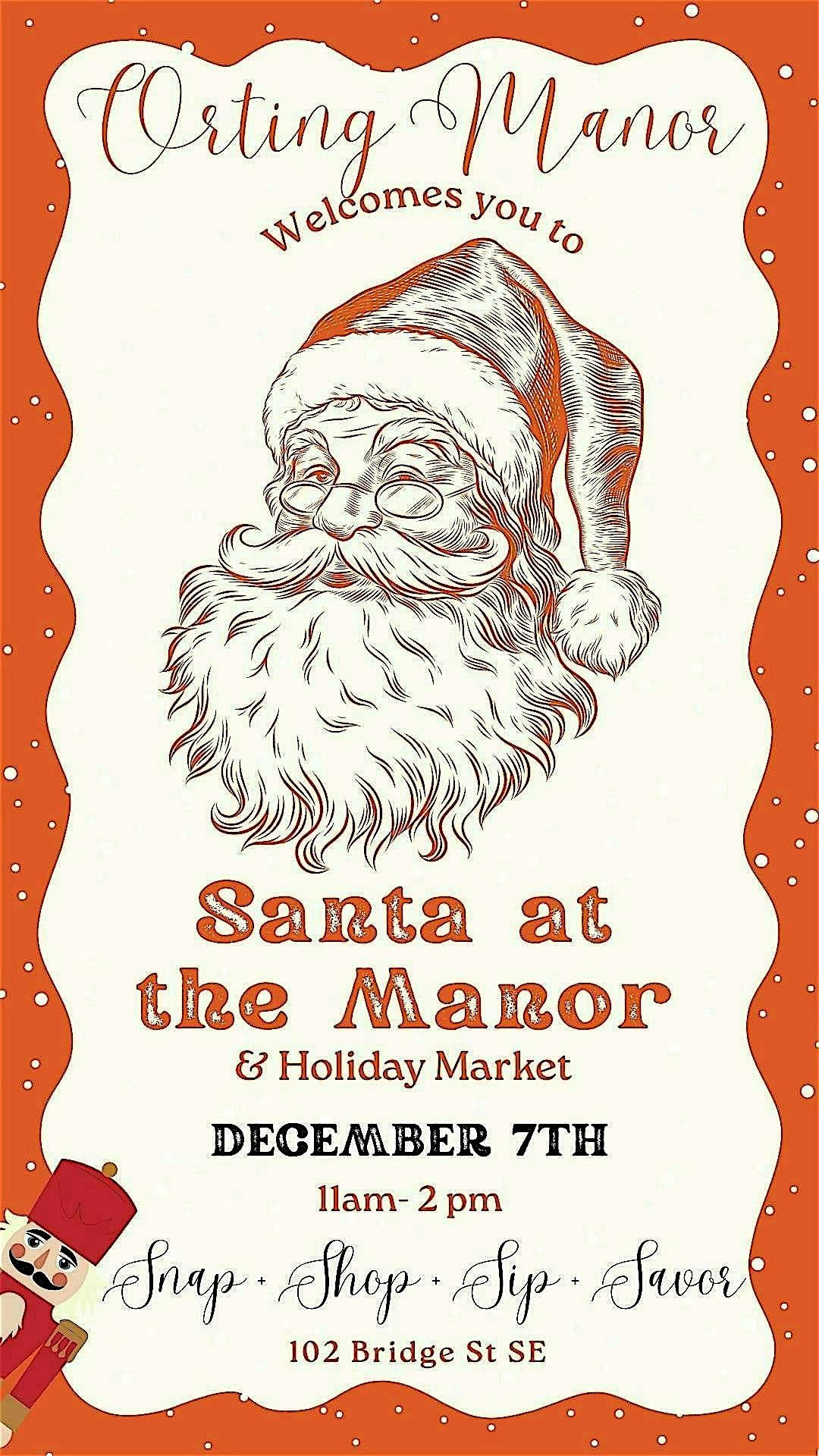 Santa & Holiday Market at the Manor!