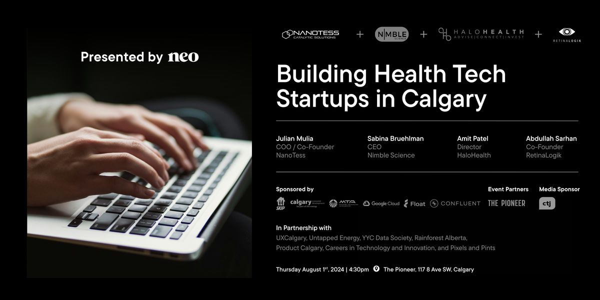 Building Health Tech Startups in Calgary