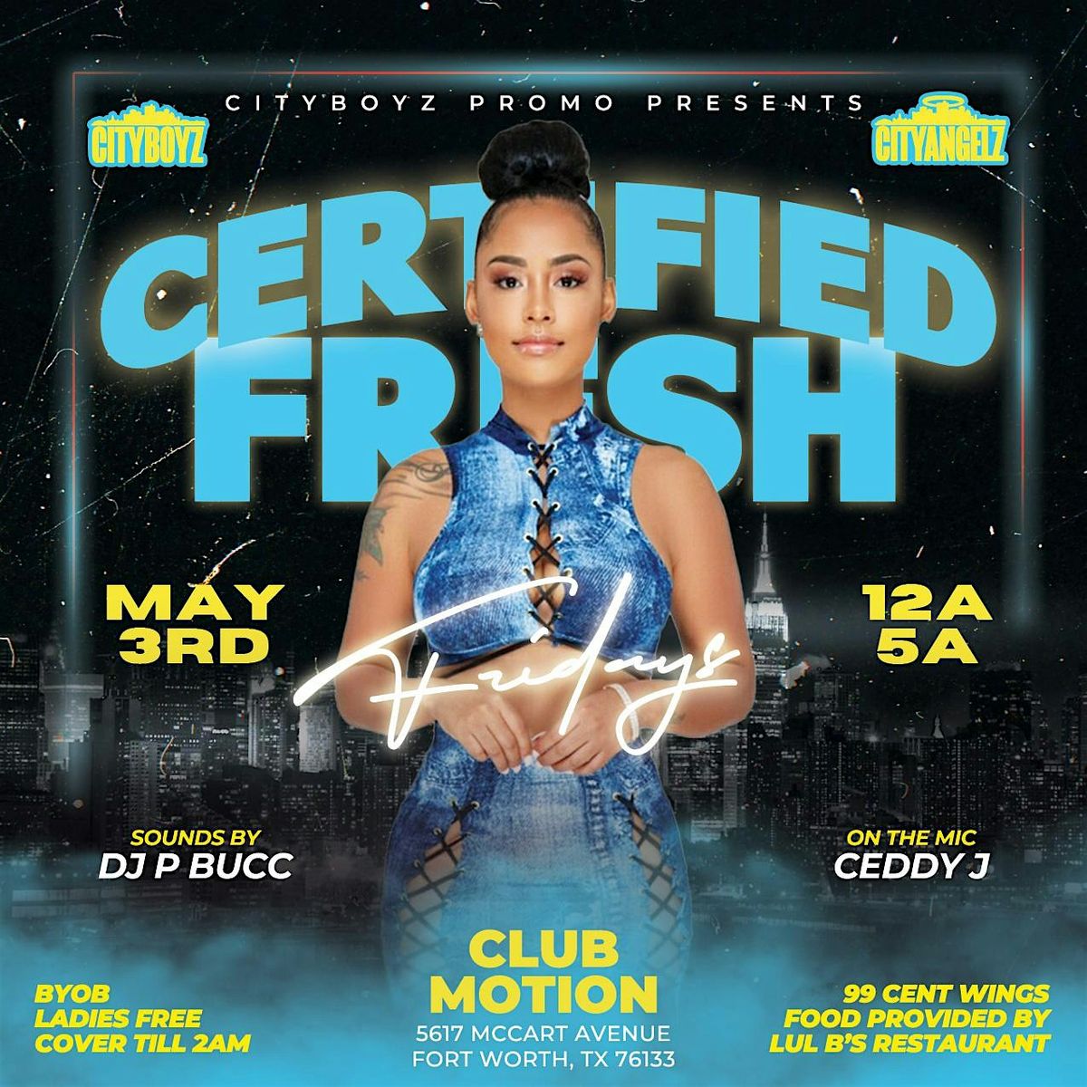 CERTIFIED FRESH FRIDAYS AT CLUB MOTION
