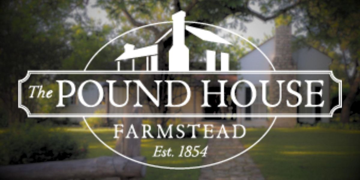 Pound House Farmstead Museum