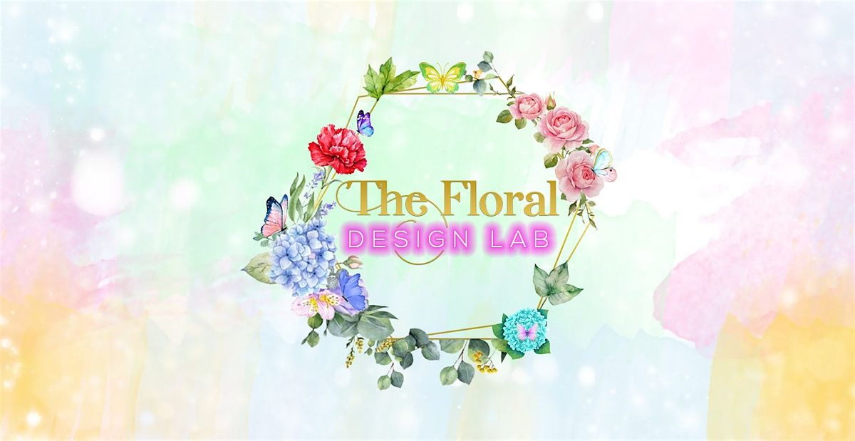 Monthly Power-Up Floral Workshop Event: See it Through!