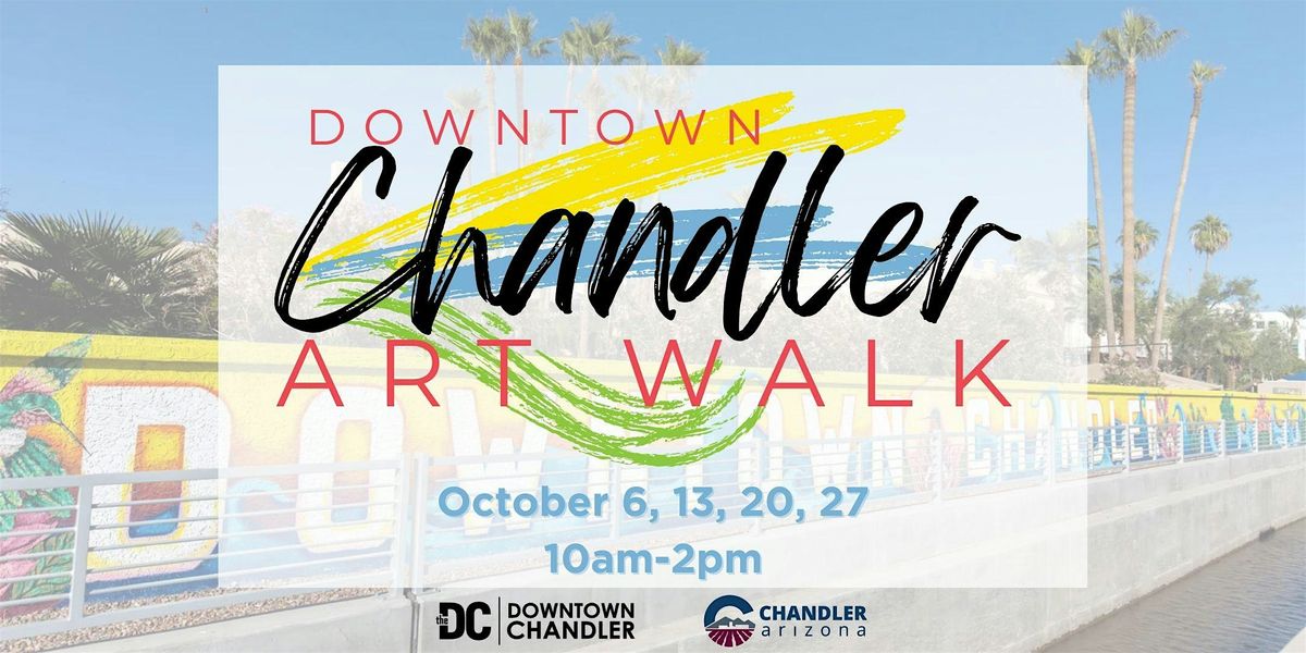 Downtown Chandler Art Walk Series