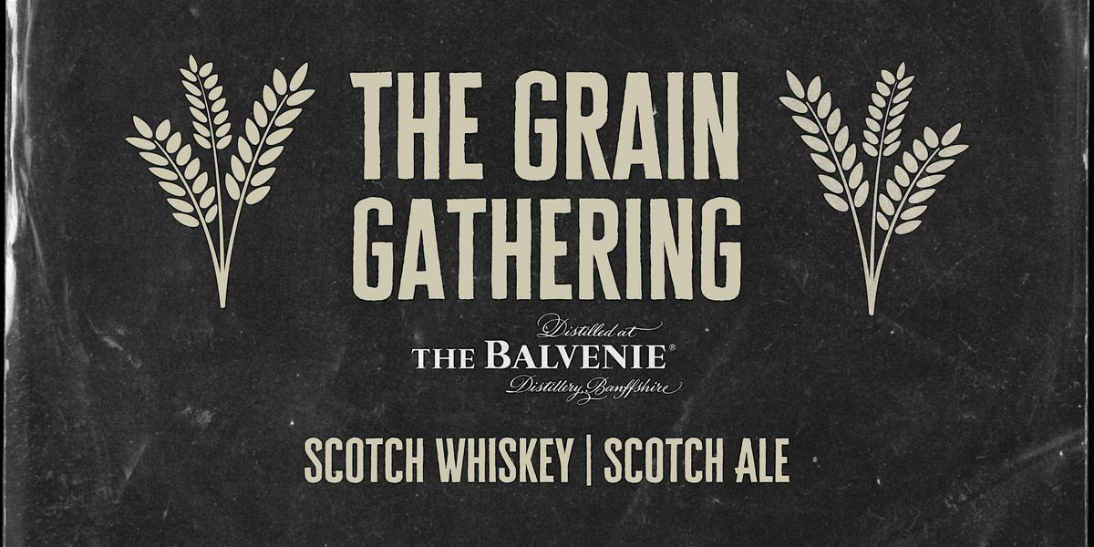 The Grain Gathering part II