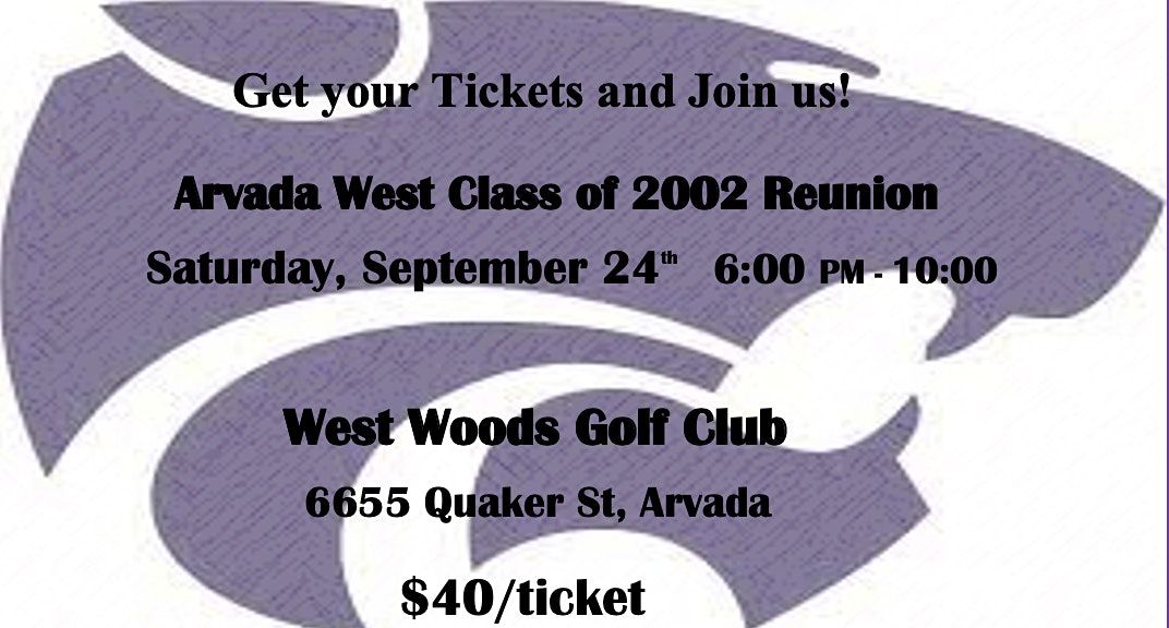 Arvada West High School Class of 2002 20th Reunion