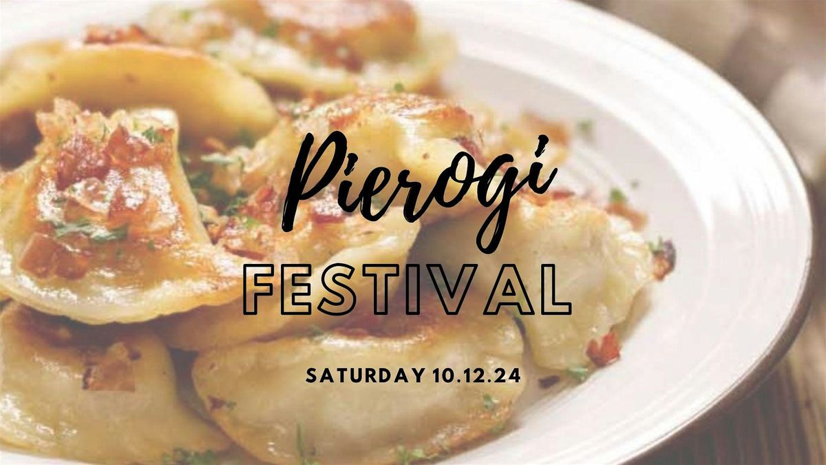 3rd Annual Pierogi Festival