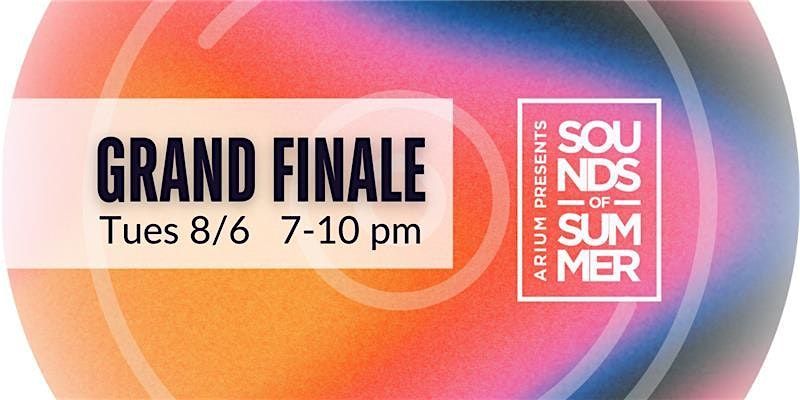 ARIUM Sounds of Summer Finale 2024