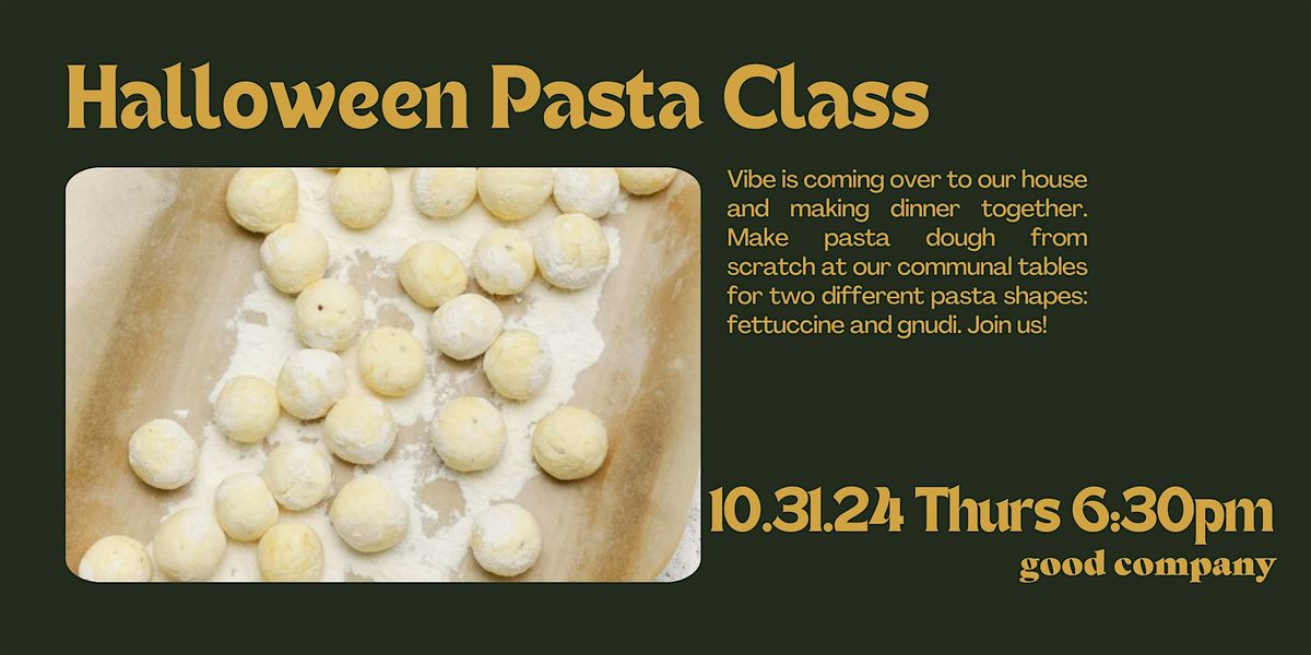 Halloween Pasta Class