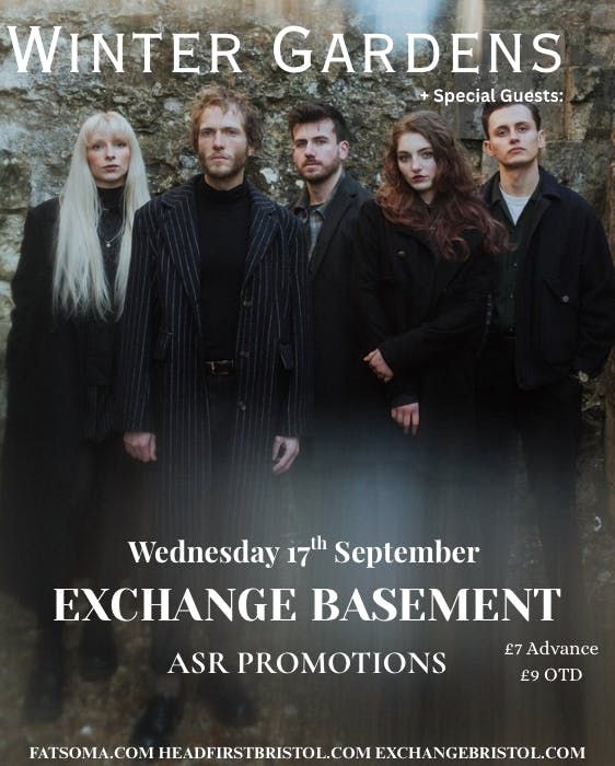 ASR Promotions Presents: Winter Gardens + Support 