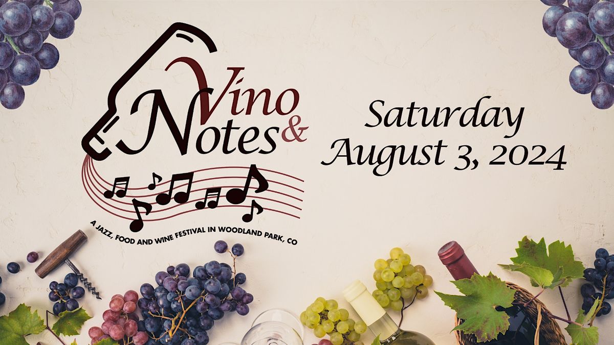 Vino & Notes Wine Festival