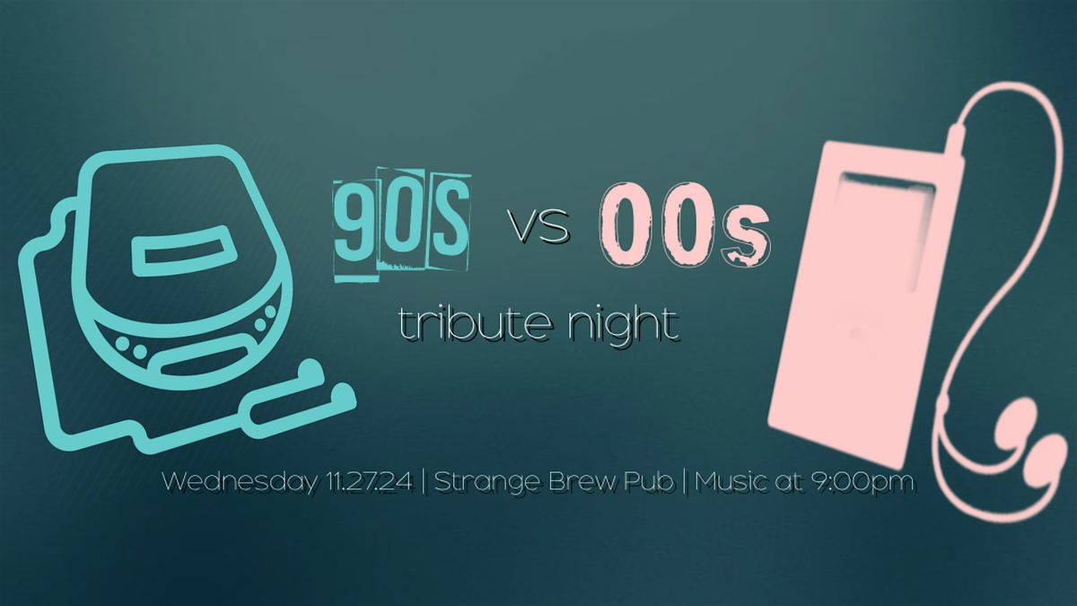 90s vs 00s tribute night