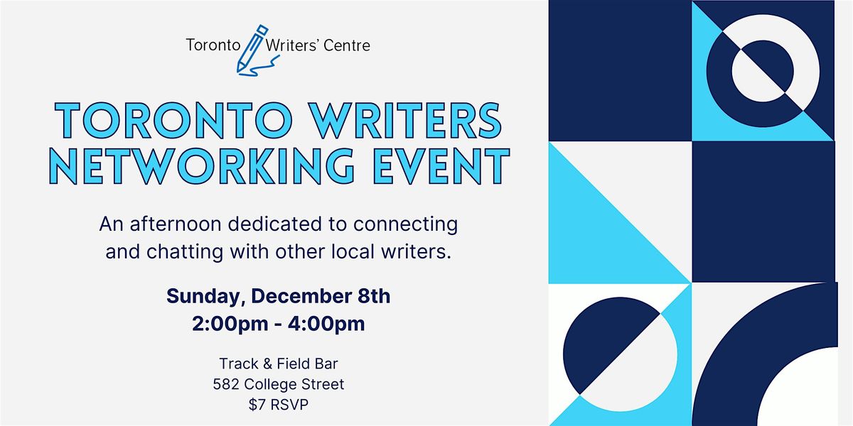 Toronto Writers' Centre Presents: Toronto Writers Networking Event