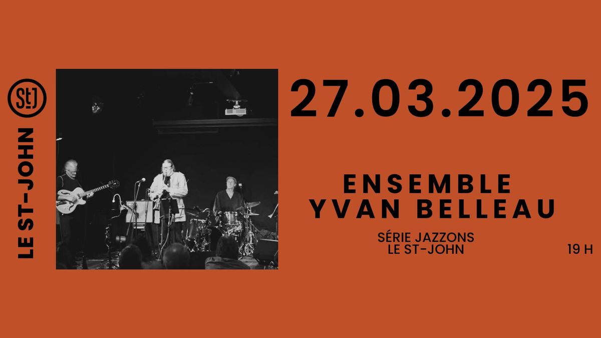 Ensemble Yvan Belleau